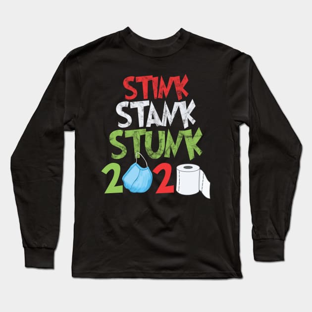 2020 stink stank stunk christmas tree Long Sleeve T-Shirt by BadDesignCo